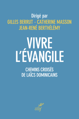 Vivre l'évangile